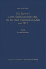 Buchcover Der Entwurf eines Handelsgesetzbuches für die Stadt Frankfurt am Main von 1811 / Text und Materialien