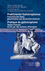 Buchcover Gallotropismus und Zivilisationsmodelle im deutschsprachigen Raum... / Praktizierter Gallotropismus / Pratique du gallot