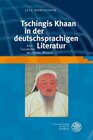 Buchcover Tschingis Khaan in der deutschsprachigen Literatur