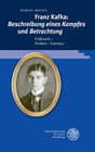Buchcover Franz Kafka: ‚Beschreibung eines Kampfes‘ und ‚Betrachtung‘