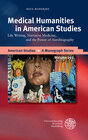 Buchcover Medical Humanities in American Studies