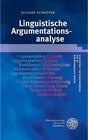 Buchcover Linguistische Argumentationsanalyse / Kurze Einführungen in die germanistische Linguistik Bd.26