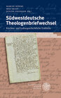 Buchcover Südwestdeutsche Theologenbriefwechsel