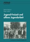 Buchcover Jugend - Freizeit und offene Jugendarbeit