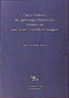 Buchcover Das "Verbot" der geltungserhaltenden Reduktion und seine Durchbrechungen