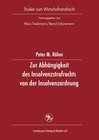 Buchcover Zur Abhängigkeit des Insolvenzstrafrechts von der Insolvenzordnung
