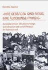 Buchcover Ihre Gebärden sind riesig, ihre Äußerungen winzig