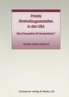 Buchcover Private Strafvollzugsanstalten in den USA