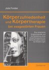 Buchcover Körperzufriedenheit und Körpertherapie bei essgestörten Frauen