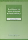 Buchcover Der Zugang zu wirtschaftlicher Netzinfrastruktur