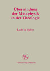Buchcover Überwindung der Metaphysik in der Theologie