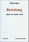 Buchcover Beziehung - wenn sie fester wird