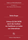 Buchcover Untreue (§ 266 StGB) durch das Auslösen von Sanktionen zu Lasten von Unternehmen