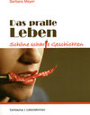 Buchcover Das pralle Leben