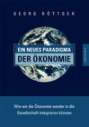 Buchcover Ein neues Paradigma der Ökonomie
