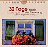 Buchcover 30 Tage... nach der Trennung