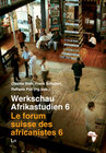 Buchcover Werkschau Afrikastudien 6 - Le forum suisse des africanistes 6