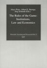 Buchcover The Rules of the Game: Institutions, Law and Economics