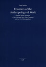 Buchcover Founders of the Anthropology of Work