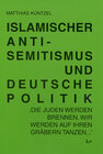 Buchcover Islamischer Antisemitismus und deutsche Politik