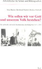 Buchcover Wie sollen wir vor Gott und unserem Volk bestehen?