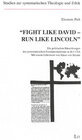 Buchcover Figth like David - Run like Lincoln