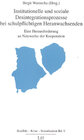 Buchcover Institutionale und soziale Desintegrationsprozesse bei schulpflichtigen Heranwachsenden