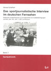 Buchcover Das sportjournalistische Interview im deutschen Fernsehen