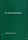 Buchcover Die Teilung überwinden