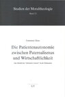 Buchcover Die Patientenautonomie zwischen Paternalismus und Wirtschaftlichkeit