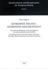 Buchcover Getrennte Welten - getrennte Geschichte(n)?