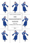Buchcover Gesammelte Werke / Die emanzipierte Nonne