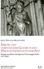 Buchcover Kirche und christlicher Glaube in den Herausforderungen der Zeit