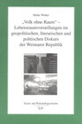 Buchcover "Volk ohne Raum"  Lebensraumvorstellungen im geopolitischen, literarischen und politischen Diskurs