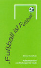 Buchcover "Fussball ist Fussball"