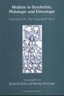 Buchcover Medizin in Geschichte, Philologie und Ethnologie