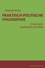 Buchcover Praktisch-Politische Philosophie / Gesellschaft und Politik