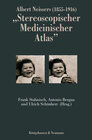 Buchcover Albert Neissers (1855-1916) "Stereoscopischer Medicinischer Atlas"
