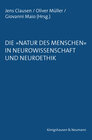 Buchcover Die »Natur des Menschen« in Neurowissenschaft und Neuroethik