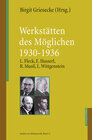 Buchcover Werkstätten des Möglichen 1930-1936