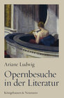 Buchcover Opernbesuche in der Literatur