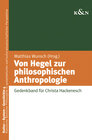 Buchcover Von Hegel zur philosophischen Anthropologie