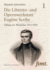 Buchcover Die Libretto- und Opernwerkstatt Eugène Scribe / L'Atelier du librettiste Eugène Scribe