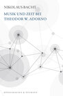 Buchcover Musik und Zeit bei Theodor W. Adorno