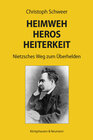 Buchcover Heimweh – Heros – Heiterkeit