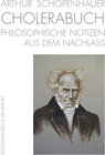Buchcover Arthur Schopenhauer. CHOLERABUCH