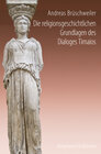 Buchcover Die religionsgeschichtlichen Grundlagen des Dialoges Timaios