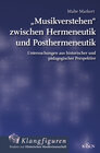 Buchcover „Musikverstehen“ zwischen Hermeneutik und Posthermeneutik