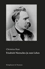 Buchcover Friedrich Nietzsches Ja zum Leben
