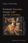 Buchcover Friedrich Nietzsche, Giorgio Colli und die Griechen